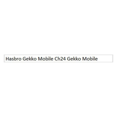 Hasbro Gekko Mobile Ch24