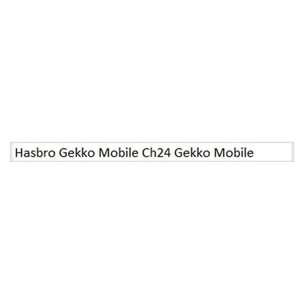 Hasbro Gekko Mobile Ch24